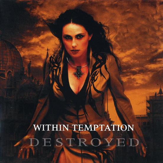 Within Temptation - Destroyed 2008 - front.jpg
