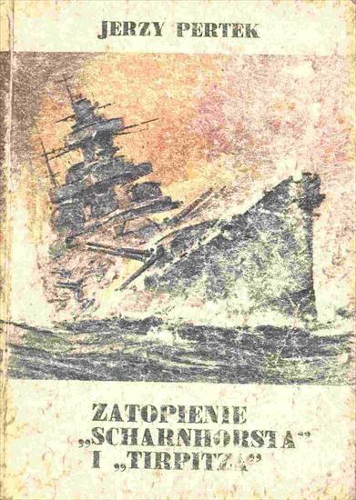 II wojna światowa na morzu - Pertek_Jerzy_-_Zatopienie_Scharnhorsta_i_Tirpitza.jpg