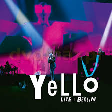 Yello - Live In Berlin CD1 2017 FLAC - Yello_Live_In_Berlin 2017_front.jpg