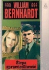 Bernhardt.William... - bernhardt.william.slepa.sprawiedliwosc.1995.polish.ebook-olbrzym.jpg