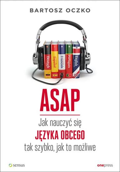 2019-11-16 - ASAP Jak nauczyc sie jezyka obcego tak szybko, jak to mozliwe - Bartosz Oczko.jpg